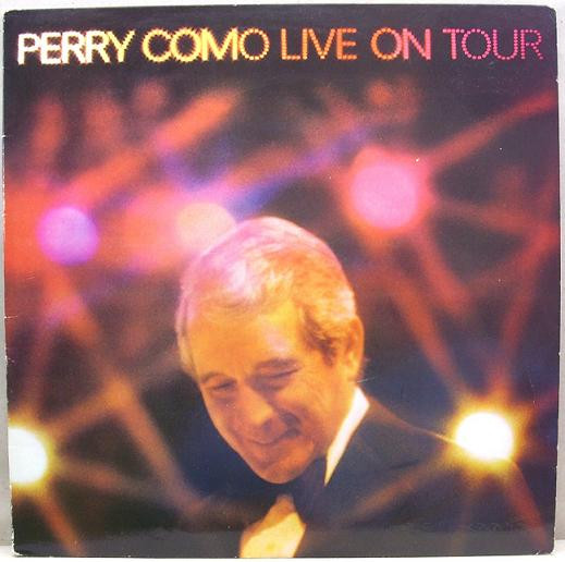 Perry Como — Perry Como Live On Tour