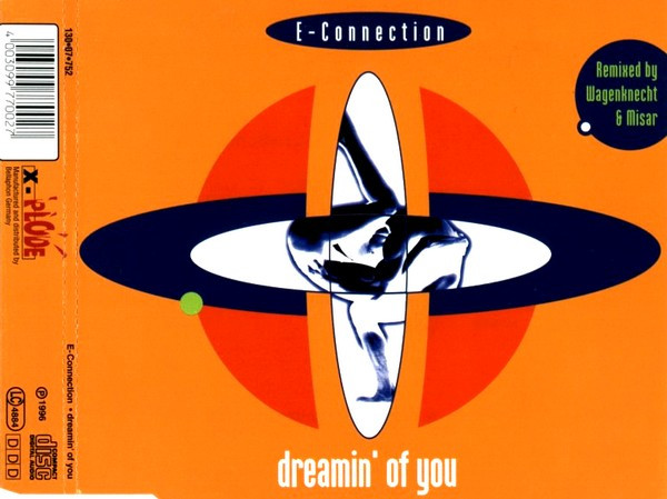 E-Connection — Dreamin' Of You