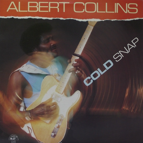 Albert Collins — Cold Snap