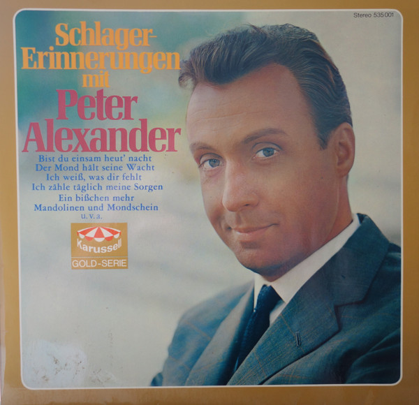 Peter Alexander — Schlager-Erinnerungen Mit Peter Alexander