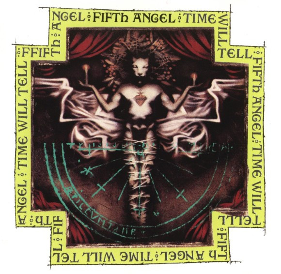 Fifth Angel — Time Will Tell