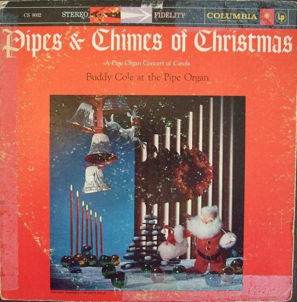 Buddy Cole — Pipes And Chimes Of Christmas