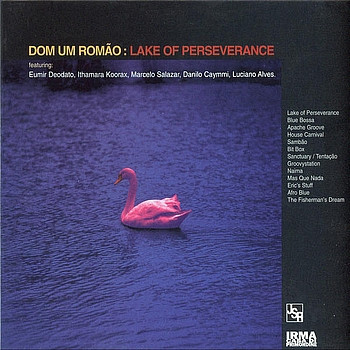 Dom Um Romao — Lake Of Perseverance