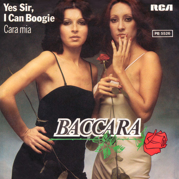 Baccara — Yes Sir, I Can Boogie