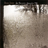 Bon Iver — For Emma, Forever Ago