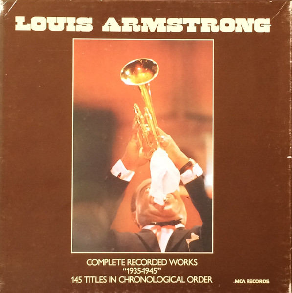 Louis Armstrong — Complete Recorded Works 1935 - 1945 (145 Titles In Chronological Order)