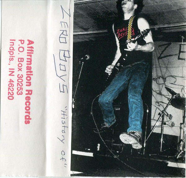 Zero Boys — History Of