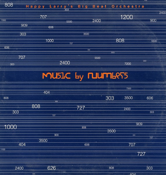 Happy Larry's Big Beat Orchestra — Music By Numbers
