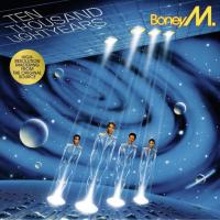 Boney M. — Ten Thousand Lightyears
