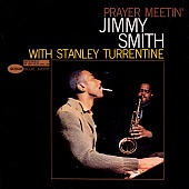 JIMMY SMITH — Prayer Meetin' (Tone Poet)