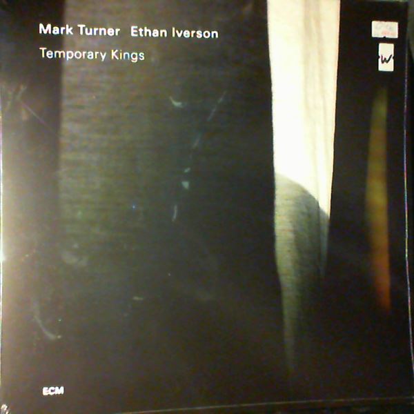 Mark Turner / Ethan Iverson — Temporary Kings