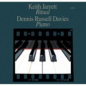 Jarrett Keith (Dennis Russell Davies - Piano) — Ritual