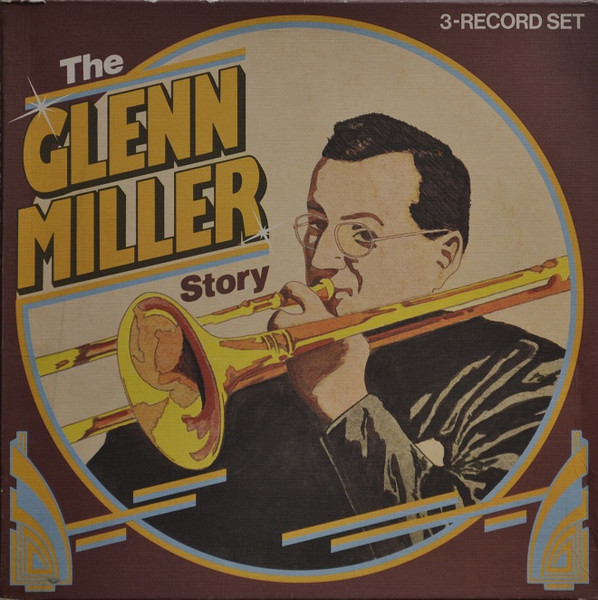 Glenn Miller — The Glenn Miller Story