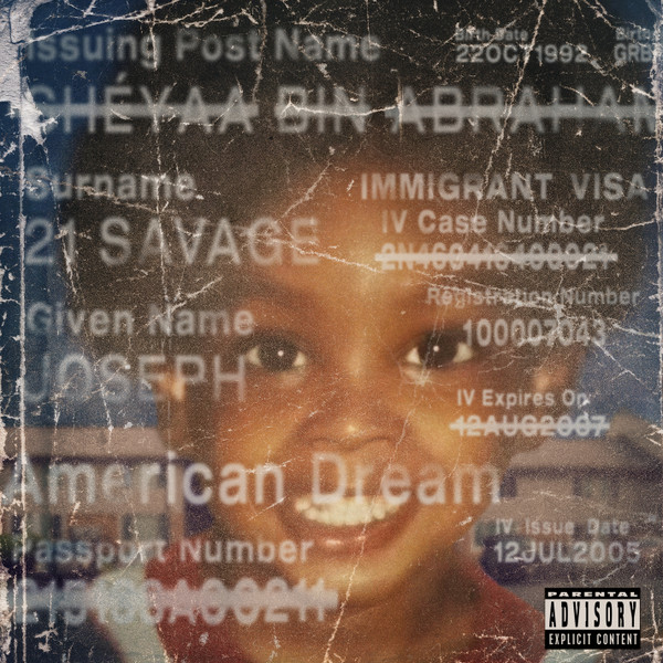 21 Savage — American Dream