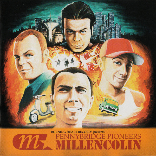 Millencolin — Pennybridge Pioneers