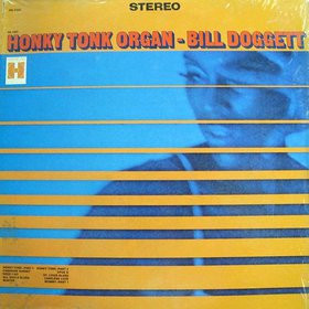 Bill Doggett — Honky Tonk Organ