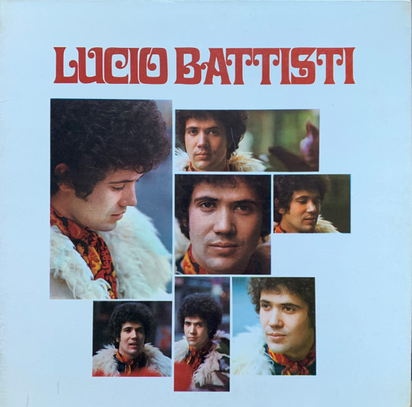 Lucio Battisti — Lucio Battisti