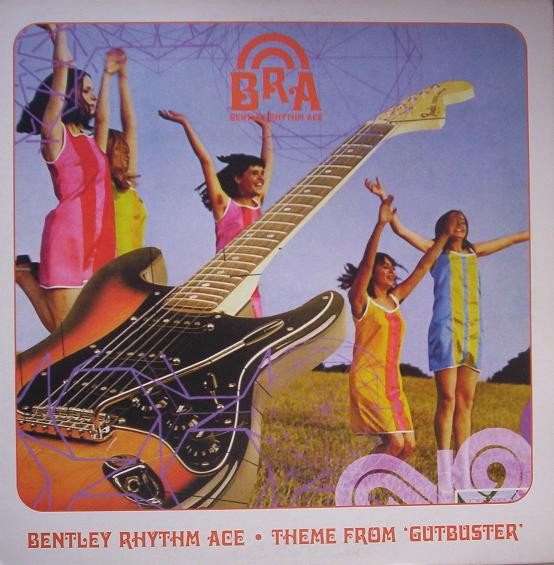 Bentley Rhythm Ace — Theme From 'Gutbuster'