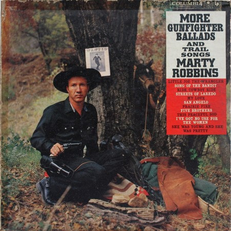 Marty Robbins — More Gunfighter Ballads And Trail Songs