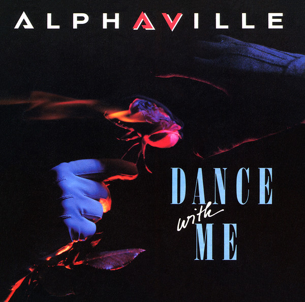 Alphaville — Dance With Me (Empire Remix)