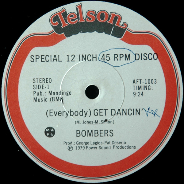 Bombers — (Everybody) Get Dancin' / Music Fever