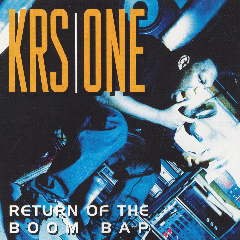 KRS-One — Return Of The Boom Bap