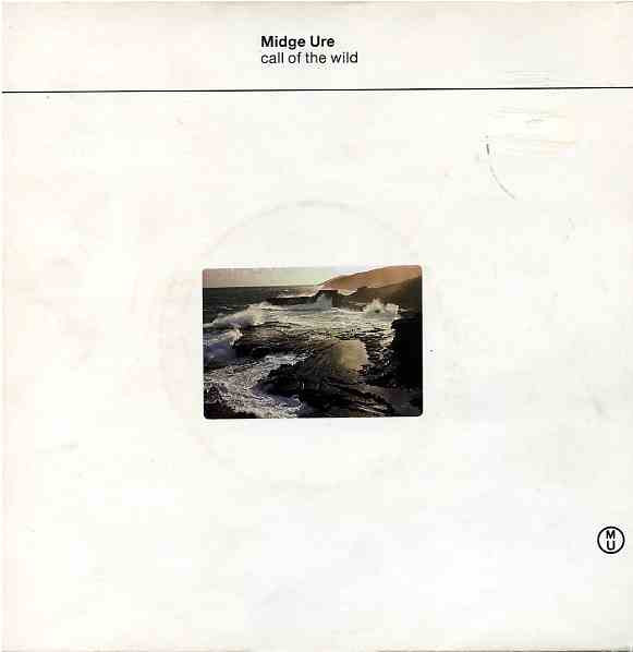 Midge Ure — Call Of The Wild