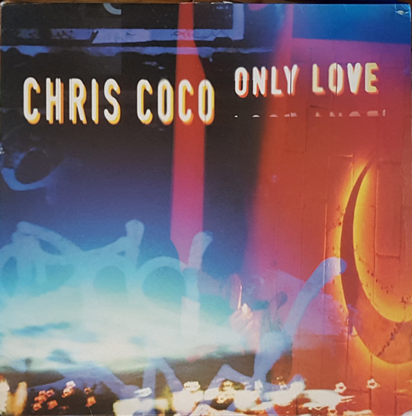 Chris Coco — Only Love