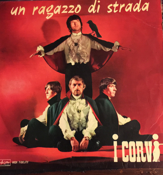 I Corvi — Un Ragazzo Di Strada