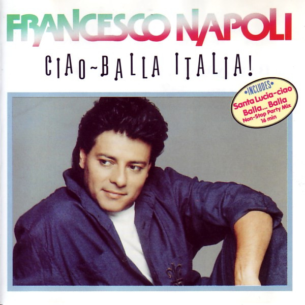 Francesco Napoli — Ciao - Balla Italia!