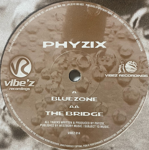 Phyzix — Blue Zone / The Bridge