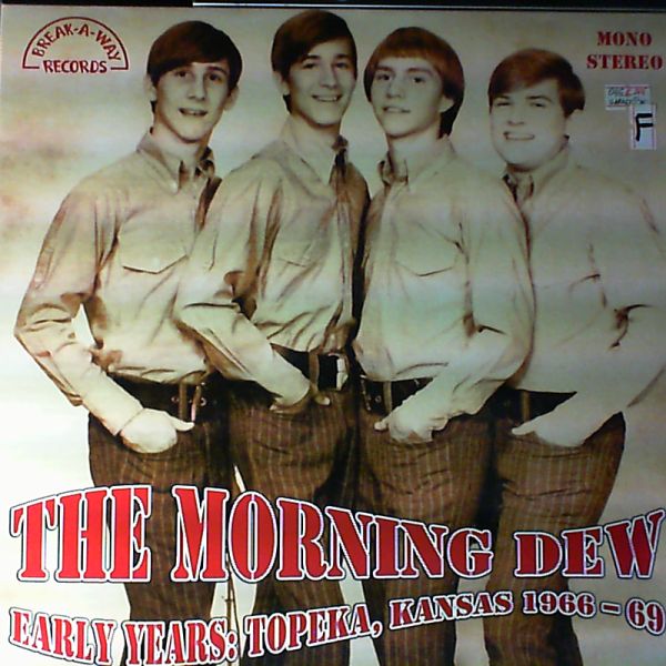 Morning Dew — Early Years: Topeka. Kansas 1966-69