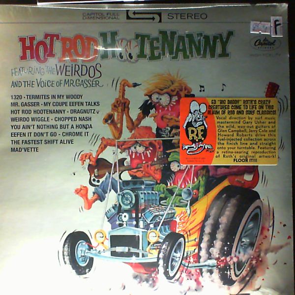 Mr. Gasser & The Weirdos — Hot Rod Hootenanny