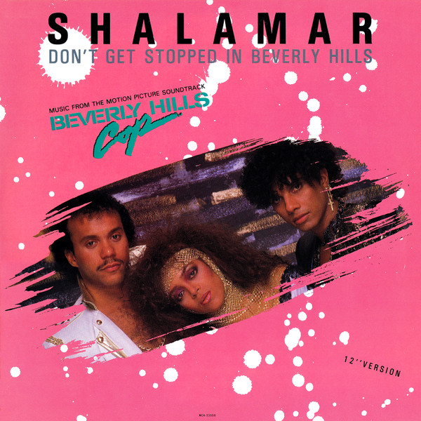 Shalamar — Don't Get Stopped In Beverly Hills