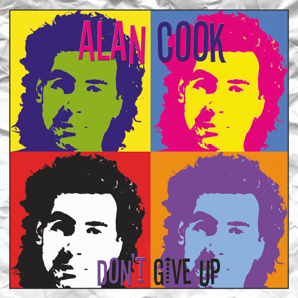 Alan Cook — Don't Give Up