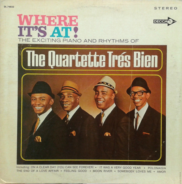 Quartette Trés Bien — Where It's At!