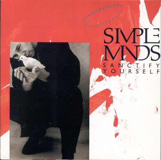 Simple Minds — Sanctify Yourself (Extended Mix)