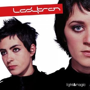 Ladytron — Light & Magic