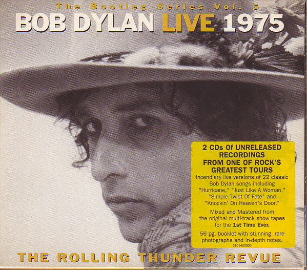 Bob Dylan — Rolling Thunder Revue