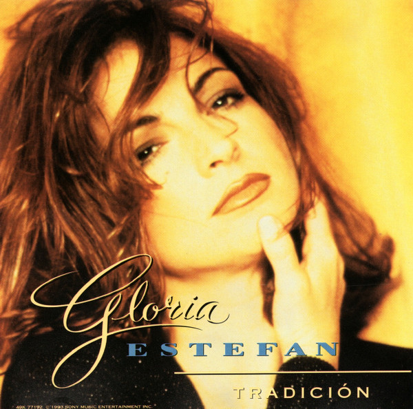 Gloria Estefan — Tradición