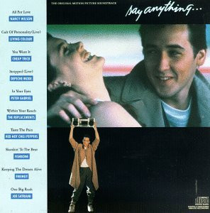 Various — Say Anything… (The Original Motion Picture Soundtrack)