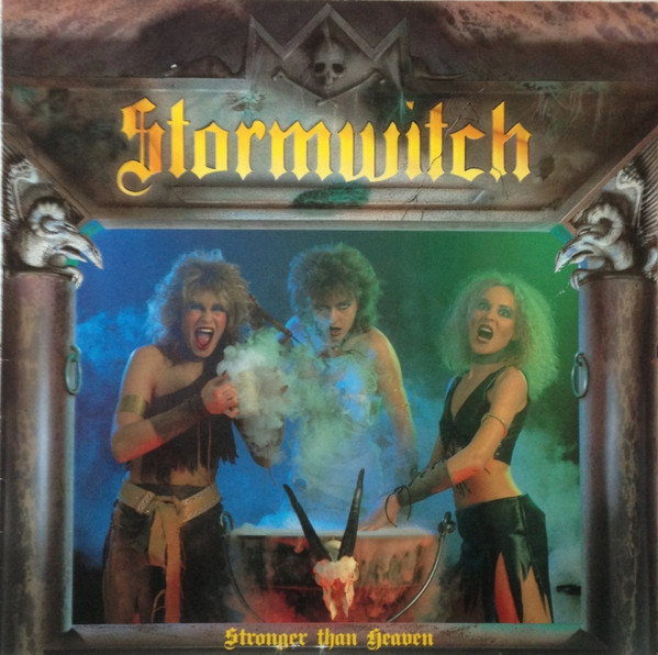 Stormwitch — Stronger Than Heaven