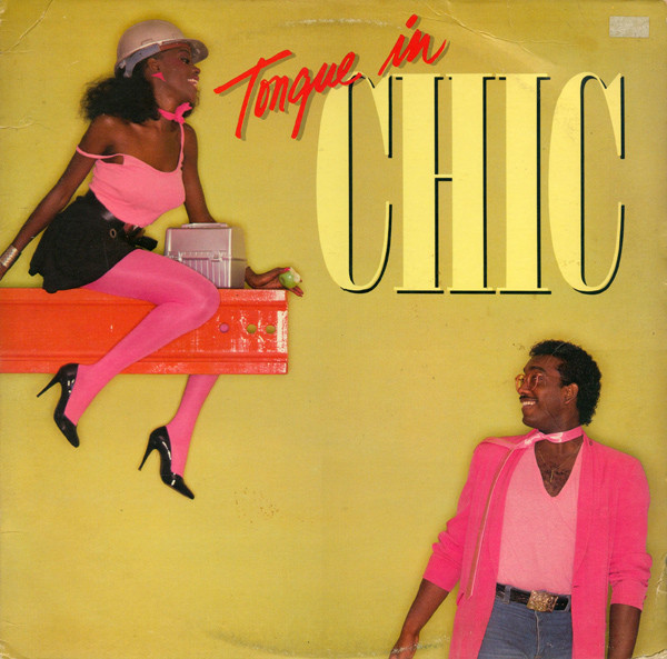 Chic — Tongue In Chic
