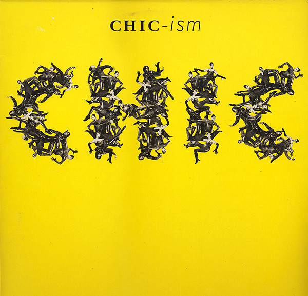 Chic — Chic-ism
