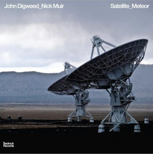 John Digweed & Nick Muir — Satellite_Meteor Remixes