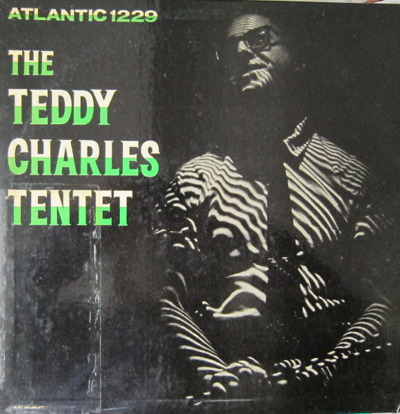 The Teddy Charles Tentet — The Teddy Charles Tentet