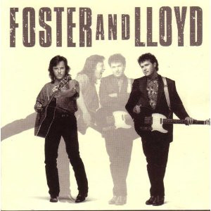 Foster And Lloyd — Foster And Lloyd