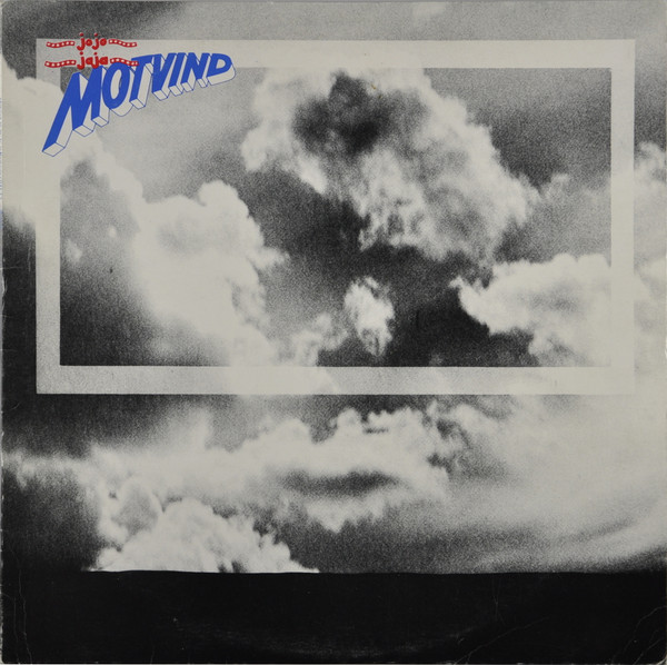Motvind — Jo Jo, Ja Ja