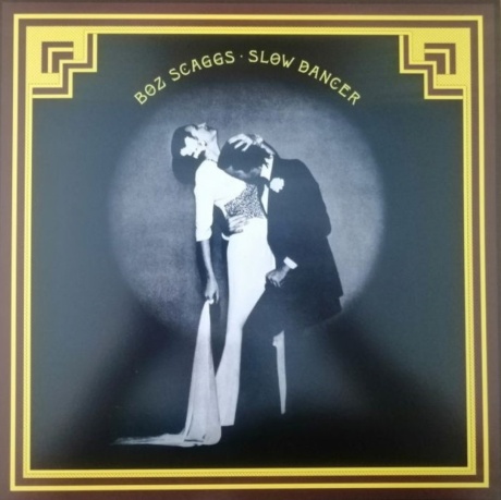 Scaggs Boz — Slow Dancer