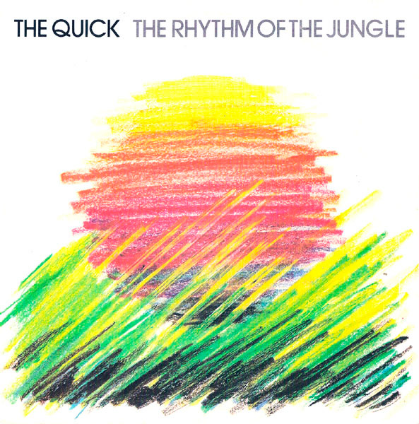 The Quick — The Rhythm Of The Jungle